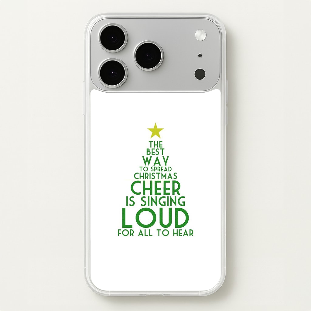 The Best Way To Spread Christmas Cheer - Elf Phone Case