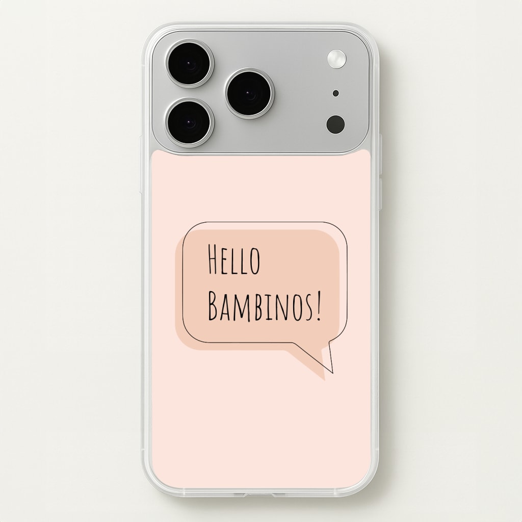 Hello Bambinos - FND Phone Case