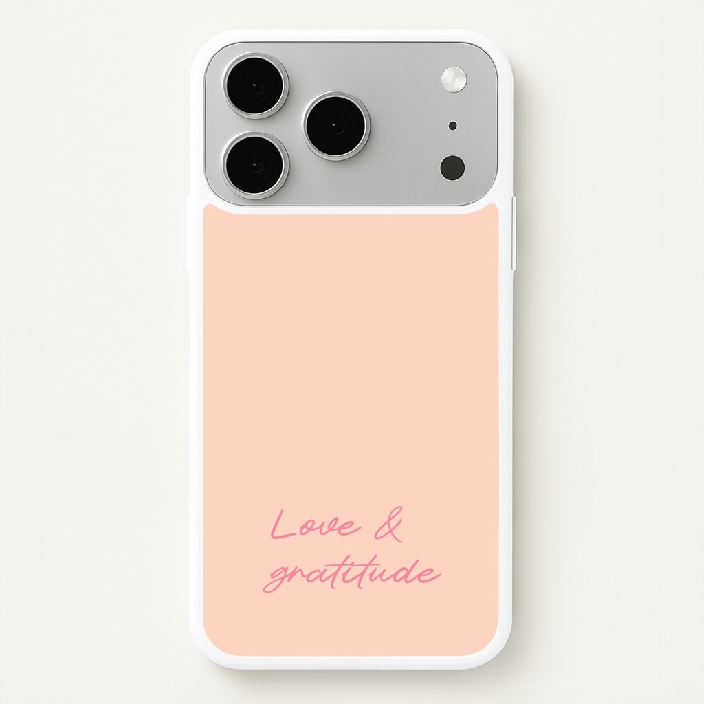 Love And Gratitude Phone Case