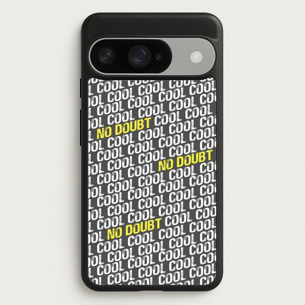 Cool Cool Cool No Doubt Pattern - B99 Phone Case