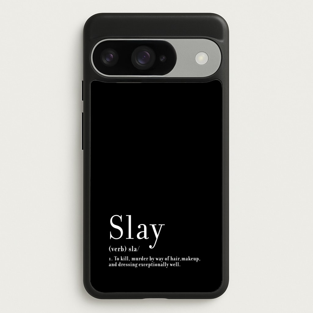 Slay Phone Case