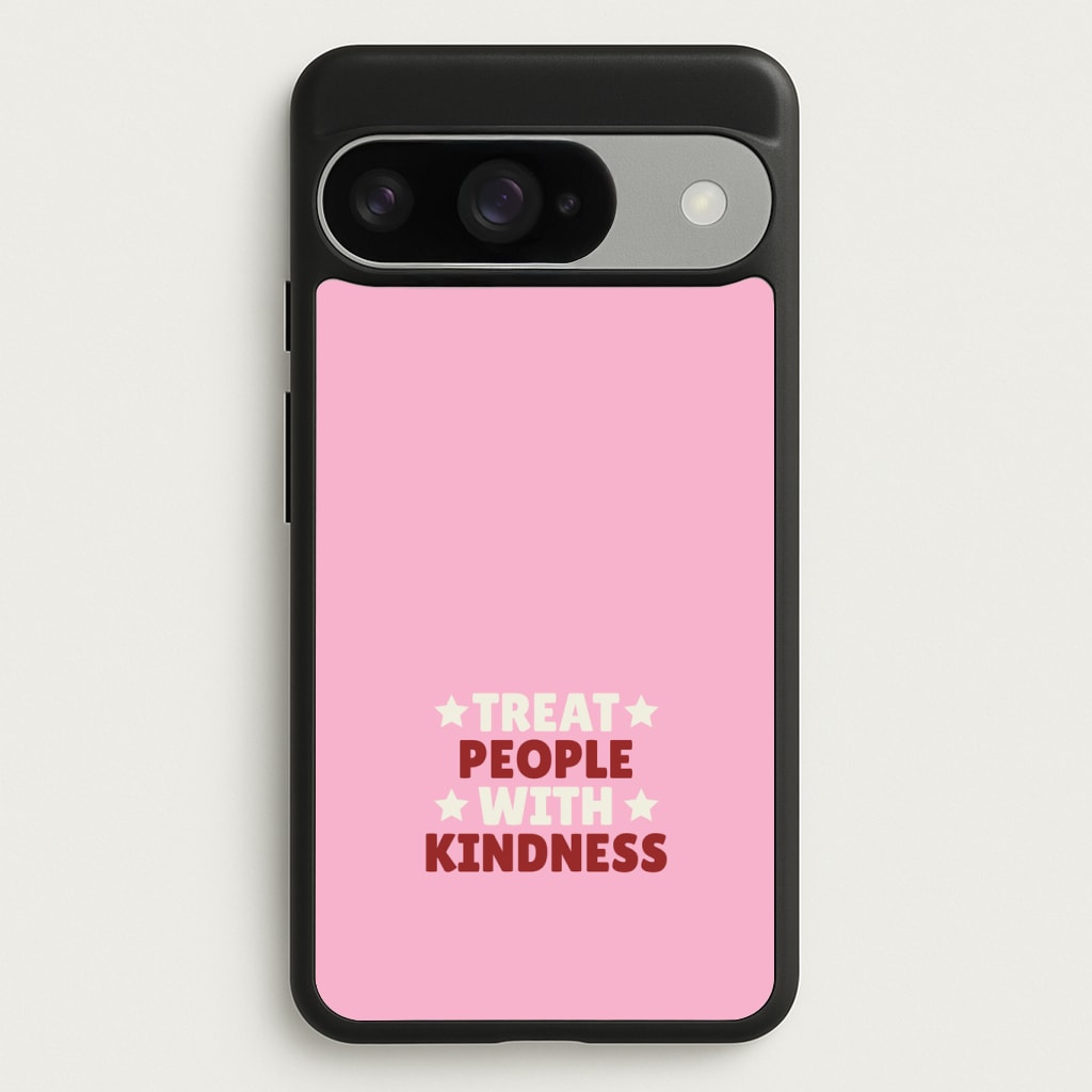 Treat People With Kindness Phone Case