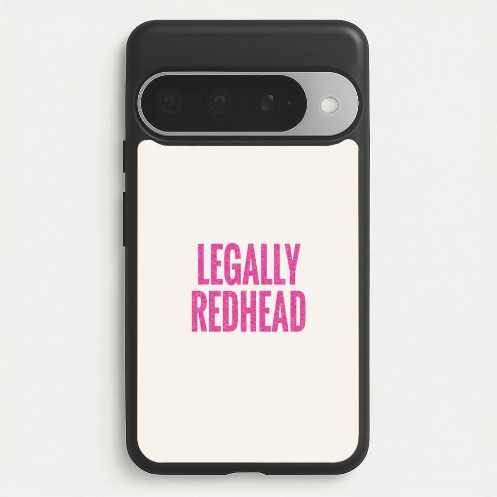 Legally Redhead Phone Case