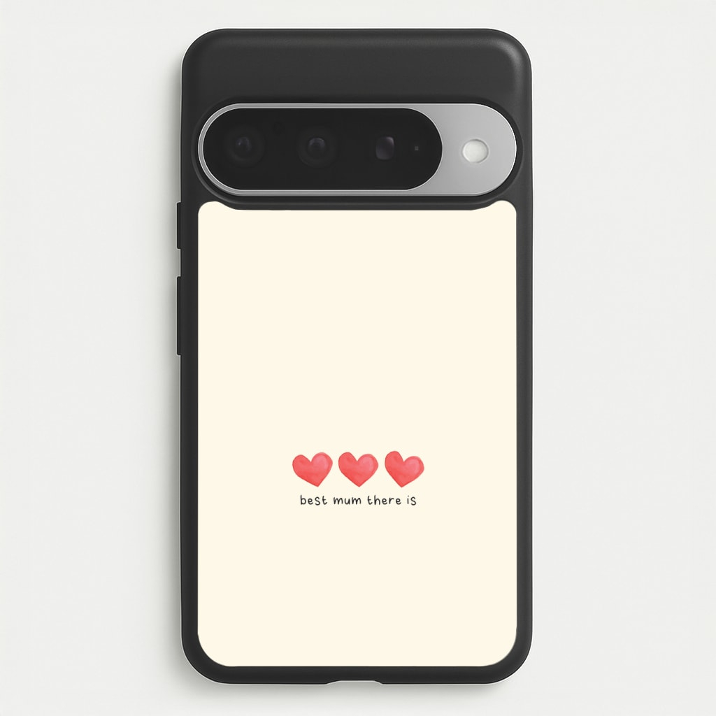 Best Mum There Is Phone Case