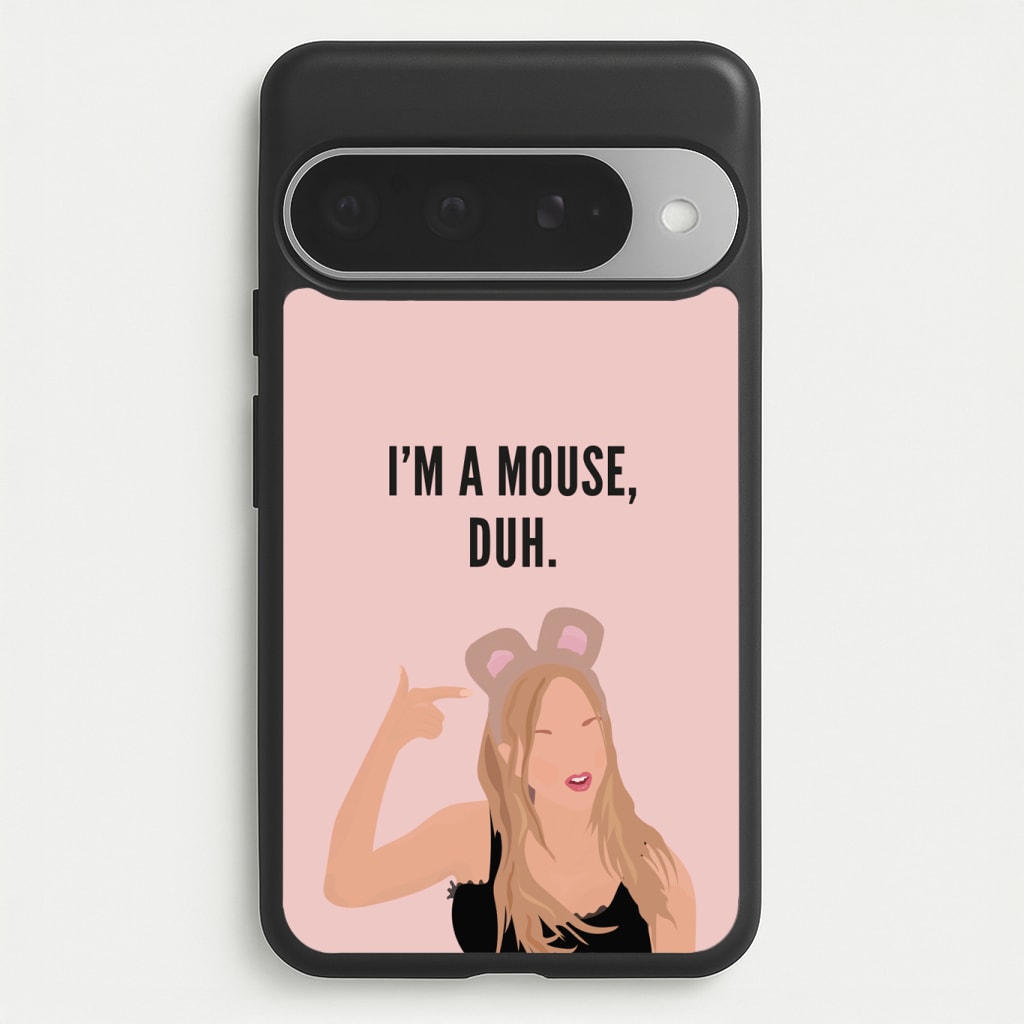 I'm A Mouse, Duh - Halloween Phone Case