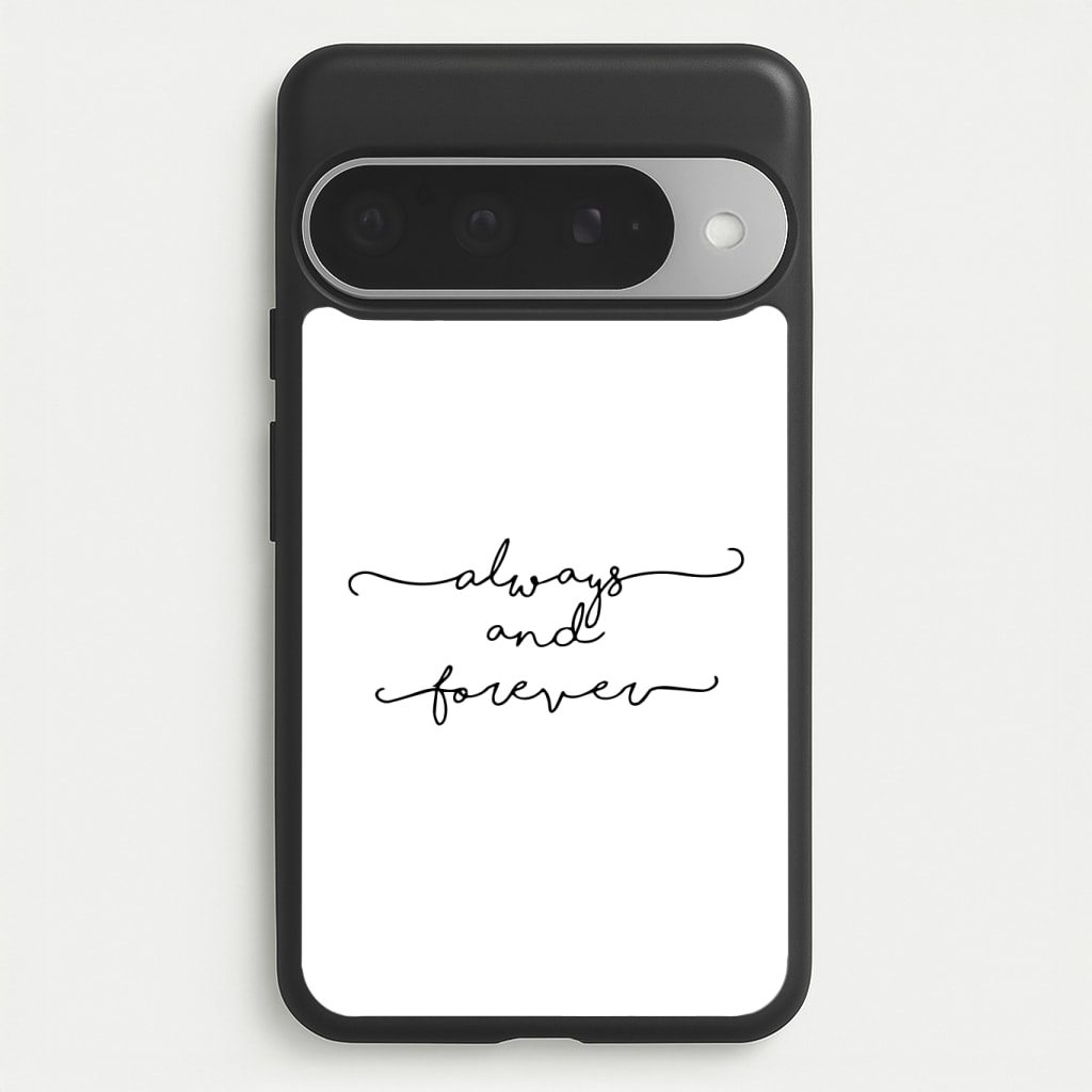 Always & Forever - VD Phone Case