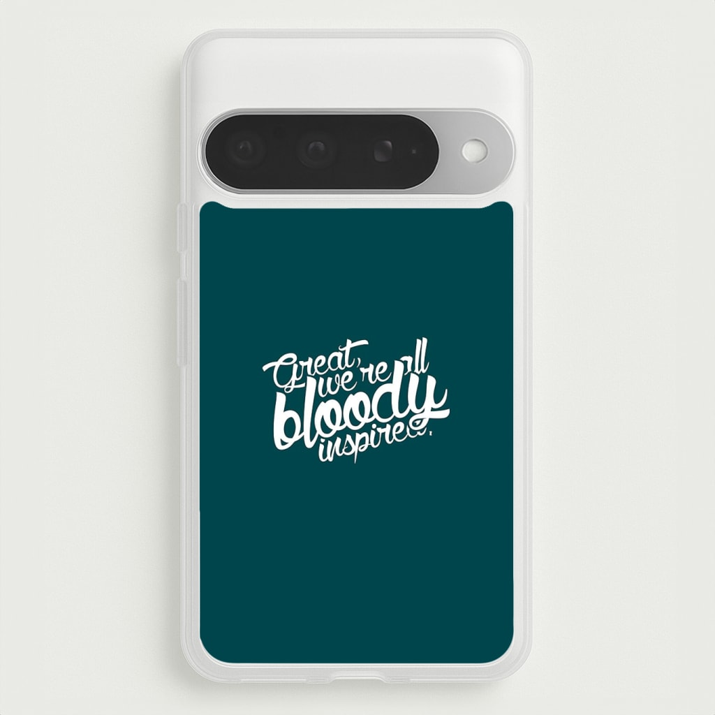 Great, We're All Bloody Inspired - Maze Phone Case