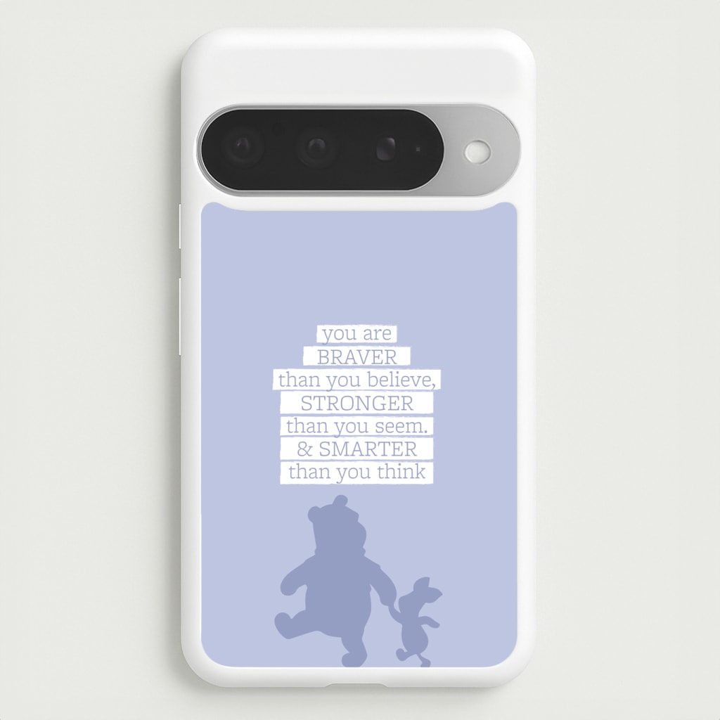 Braver, Stronger, Smarter Phone Case