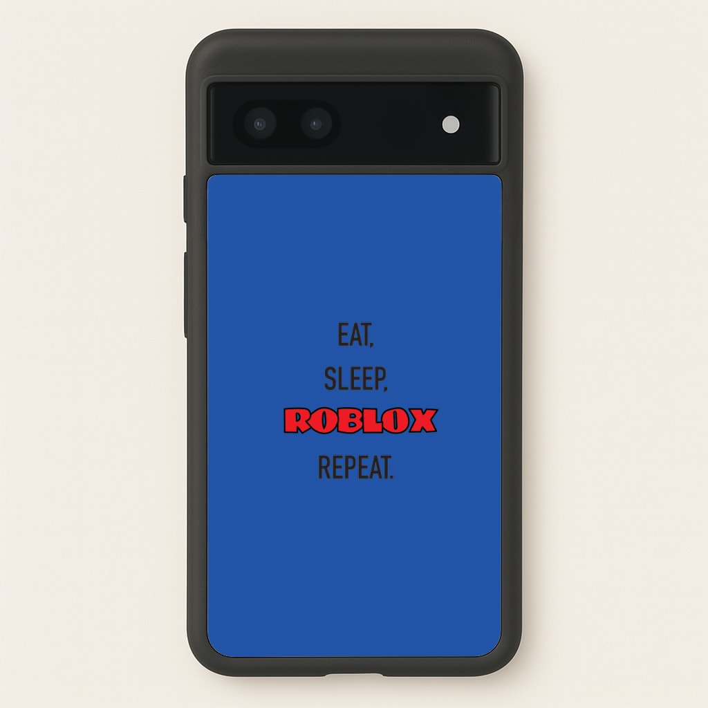 Eat, sleep, repeat Phone Case