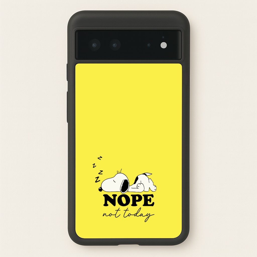 Nope, Not Today Phone Case