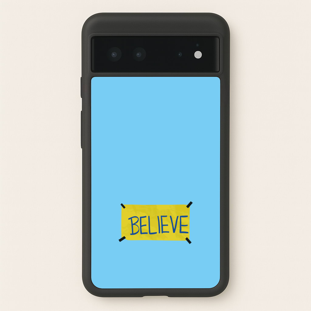 Believe Phone Case