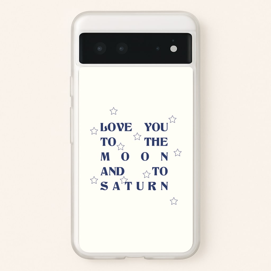 Love You To The Moon And To Saturn - Taylor Phone Case