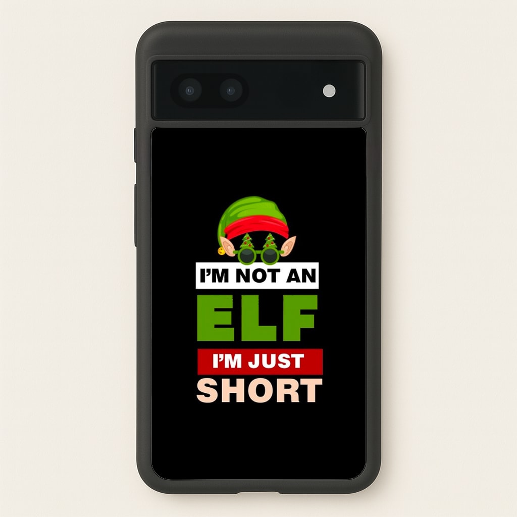 I'm Not An Elf I'm Just Short - Christmas Phone Case