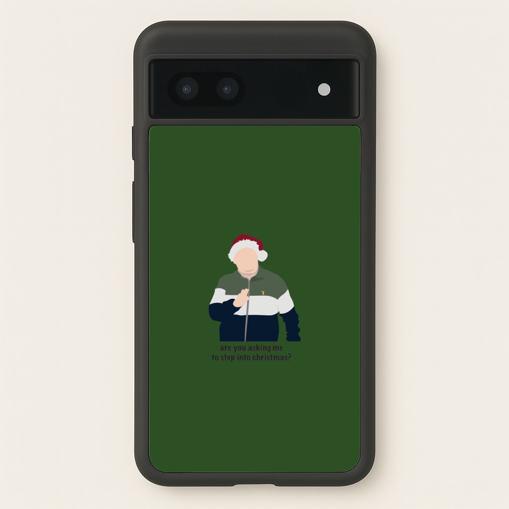Are You Asking Me To Step Into Christmas - Gavin And Stacey Phone Case