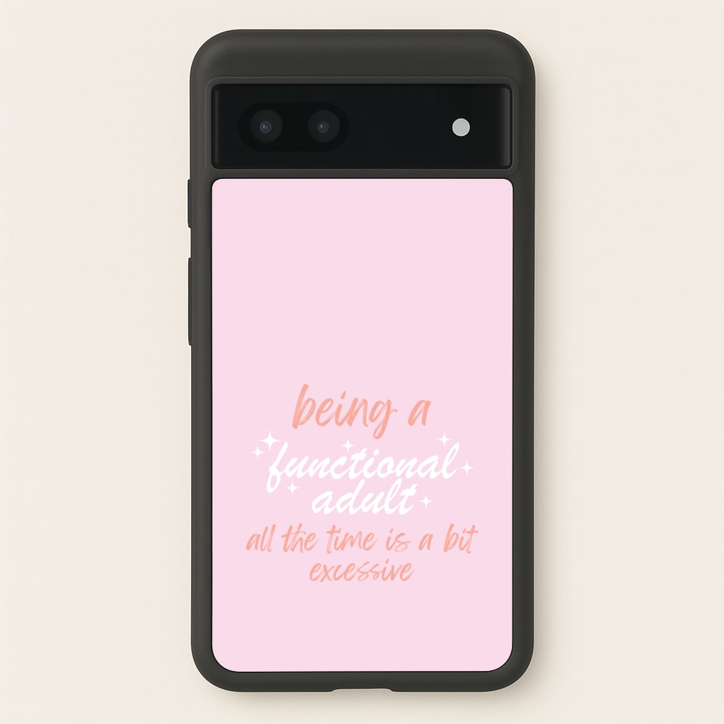 Being A Functional Adult - Aesthetic Quote Phone Case
