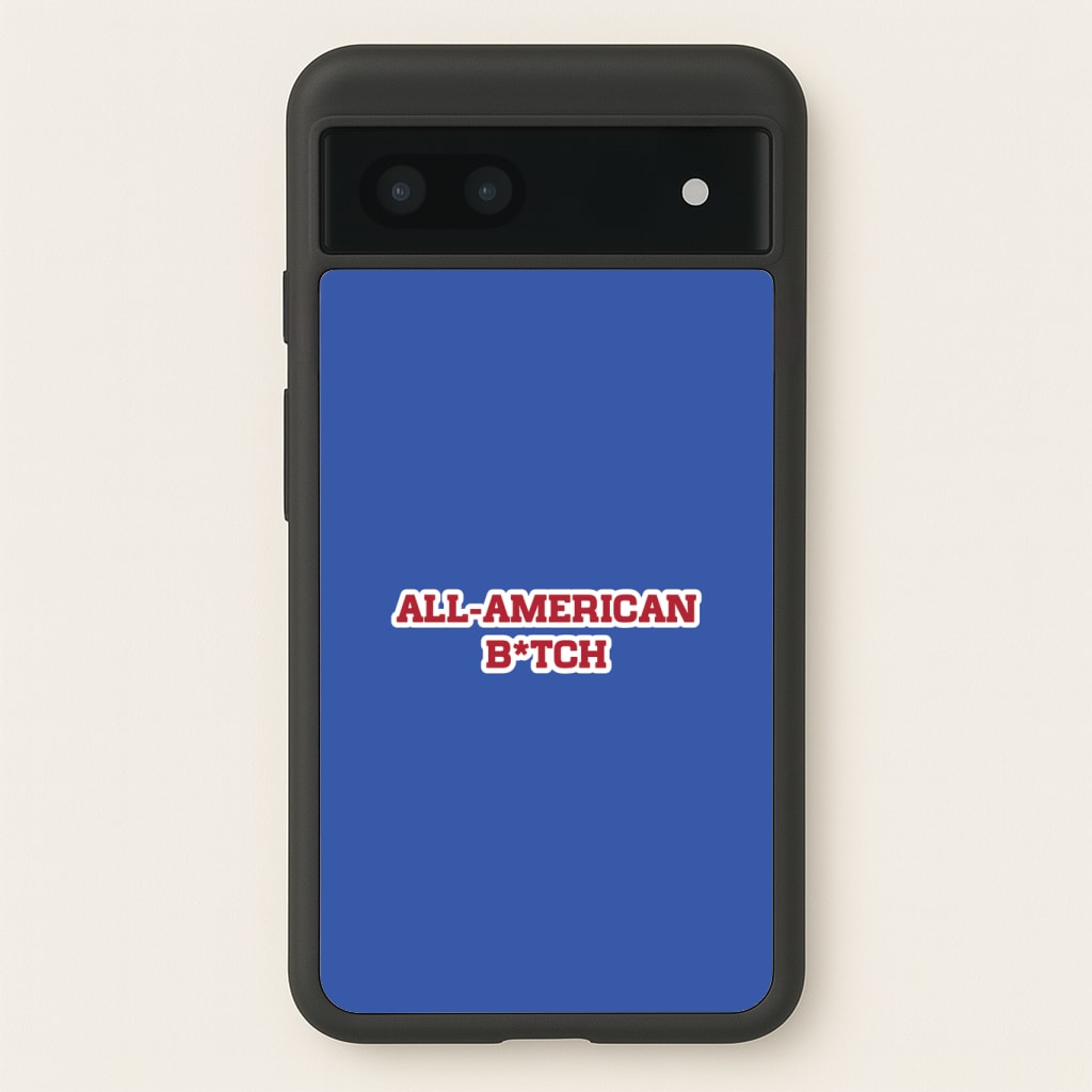 All American B*tch - Olivia Phone Case