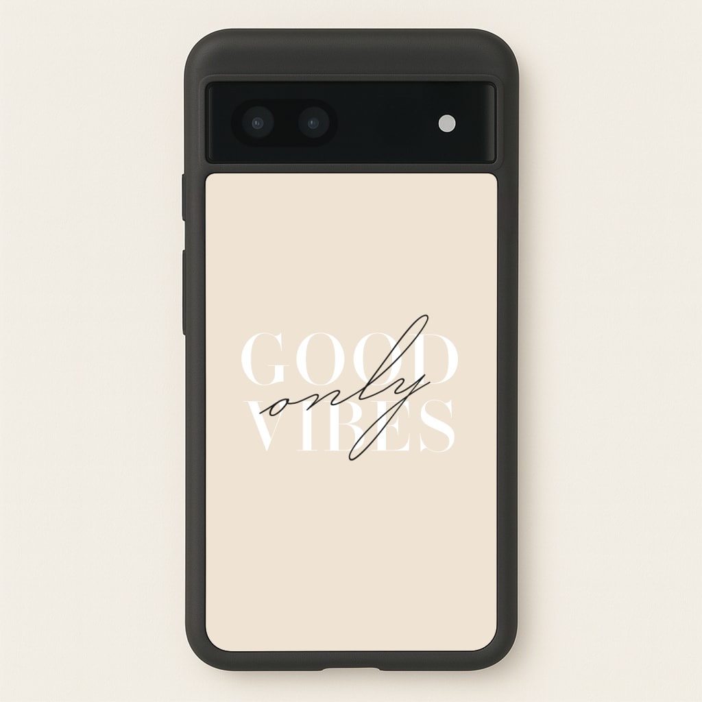 Good Vibes Only Phone Case