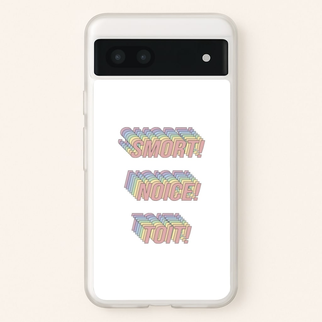 Smort, Noice, Toit - B99 Phone Case