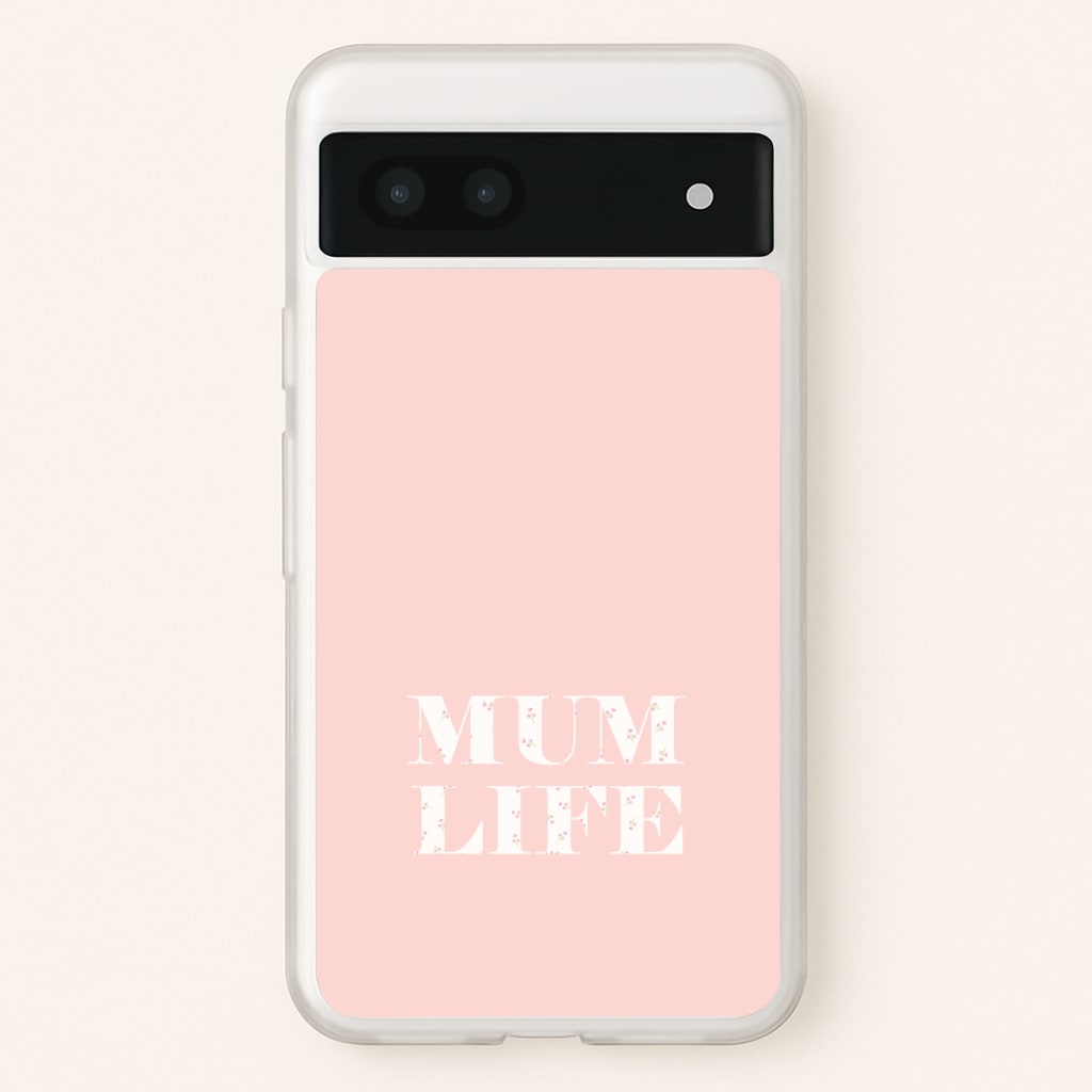 Mum Life Phone Case