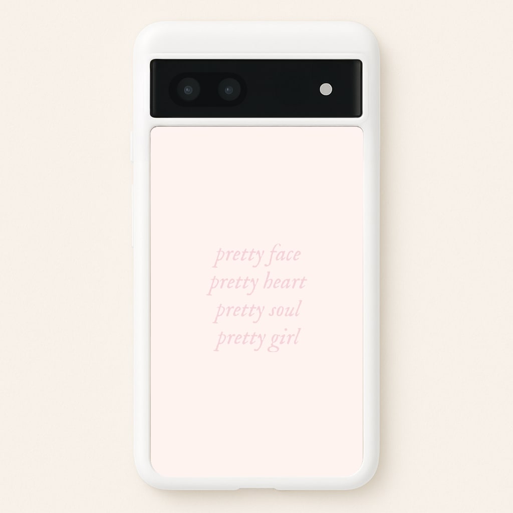 Pretty Girl - Clean Girl Aesthetic Phone Case