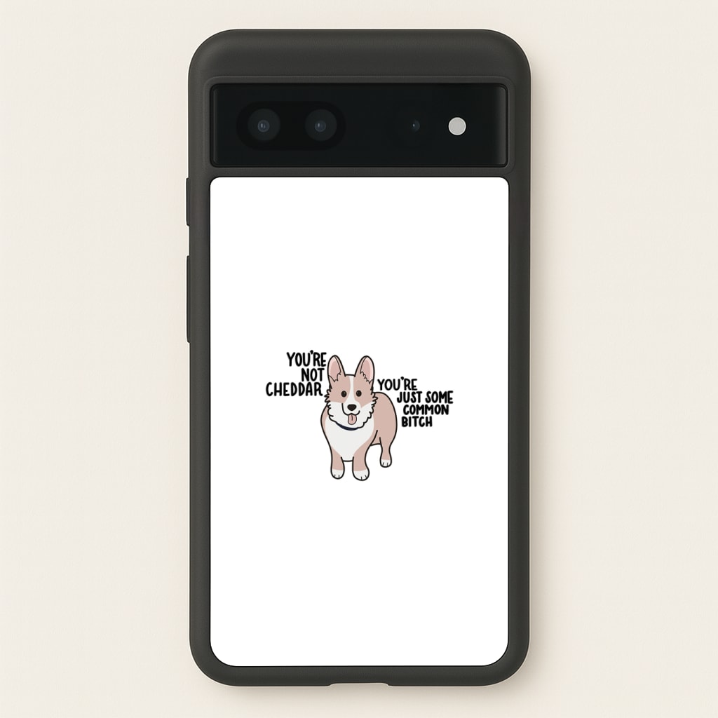 You're Not Cheddar - B99 Phone Case
