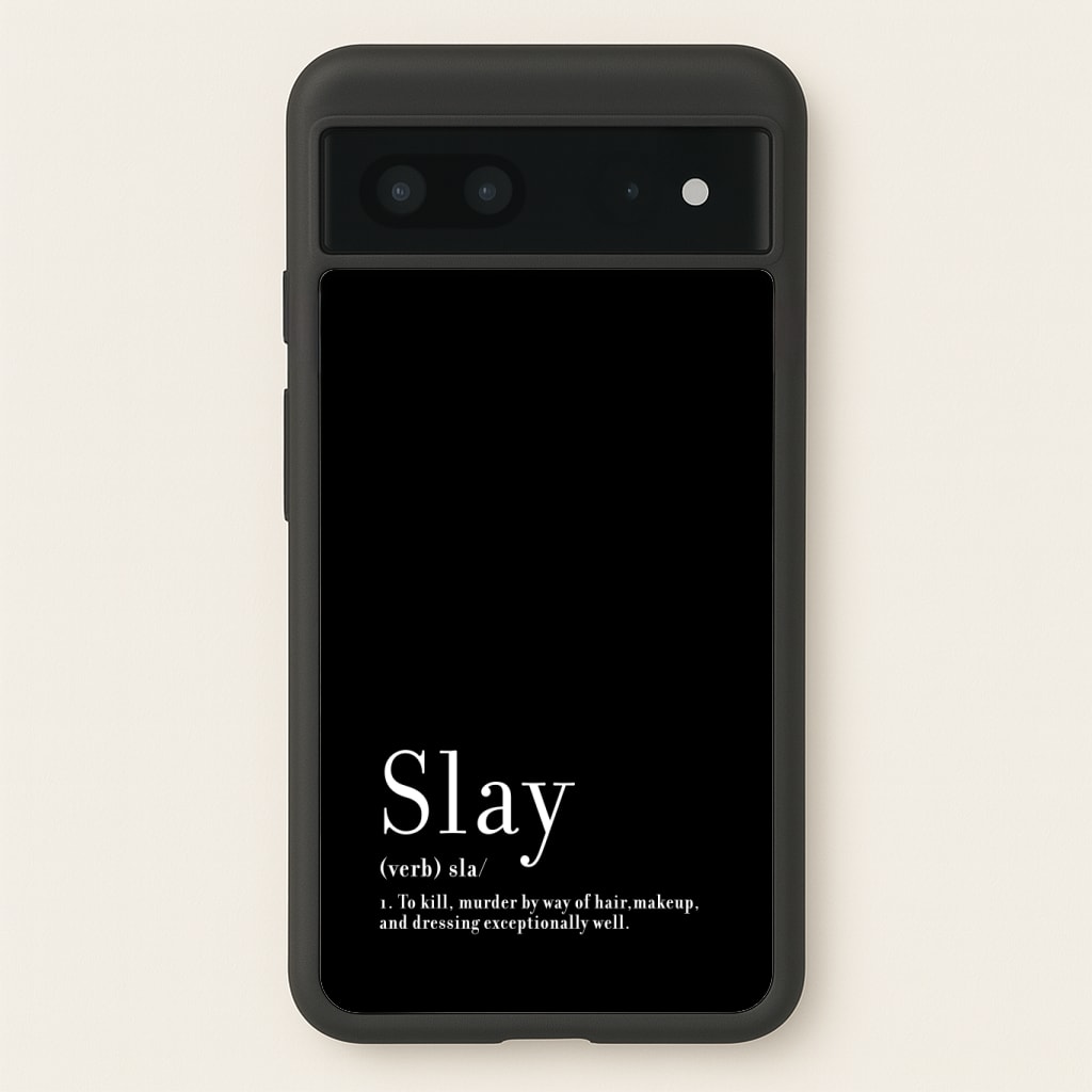Slay Phone Case