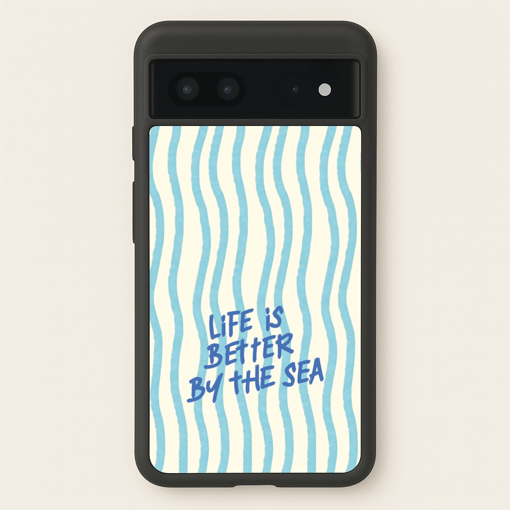 Better By The Sea Phone Case