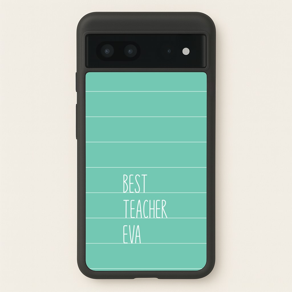 Best Teacher Eva Phone Case