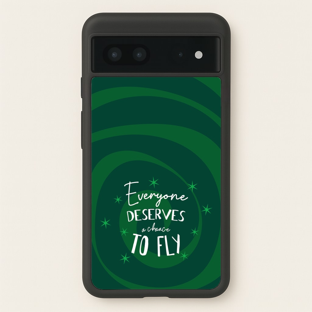 Everyone Deserves A Chance To Fly Phone Case