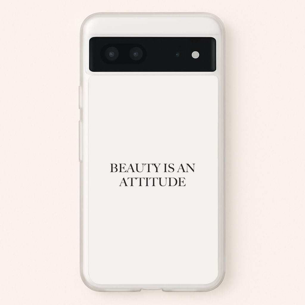 Beauty Is An Attitude - Clean Girl Aesthetic Phone Case