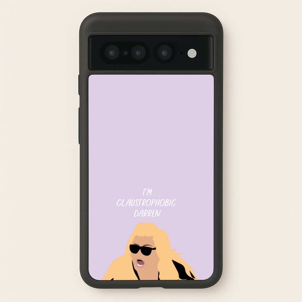I'm Claustrophobic Darren - British Pop Culture Phone Case