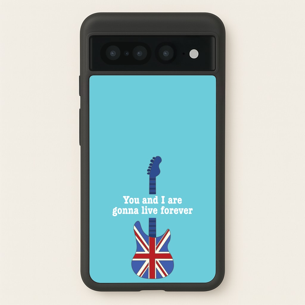 You And I Are Gonna Live Forever Phone Case