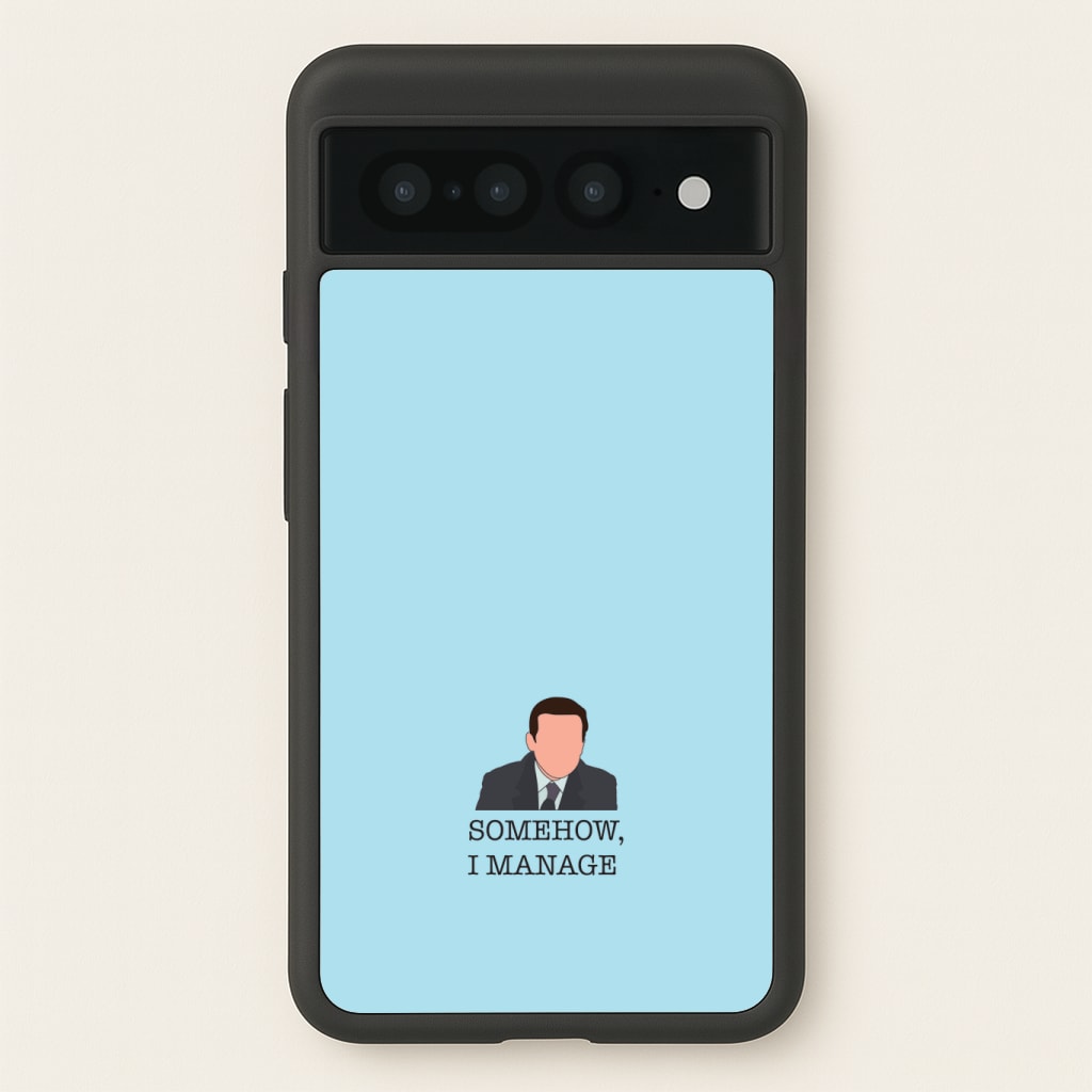 Somehow, I Manage Phone Case