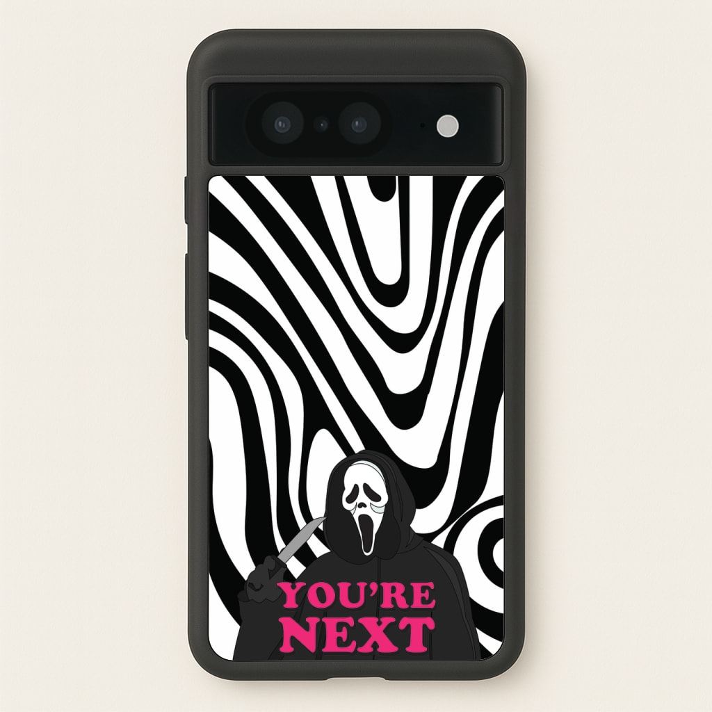 You're Next Phone Case