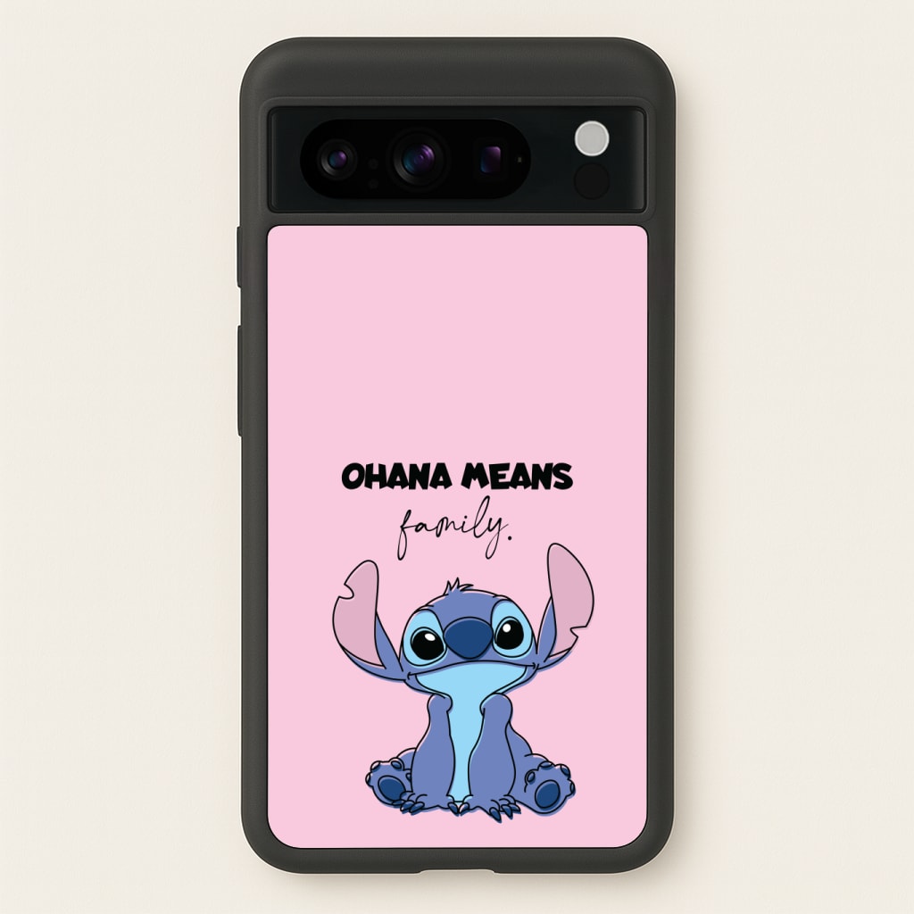 Ohana Means Family Pink Phone Case