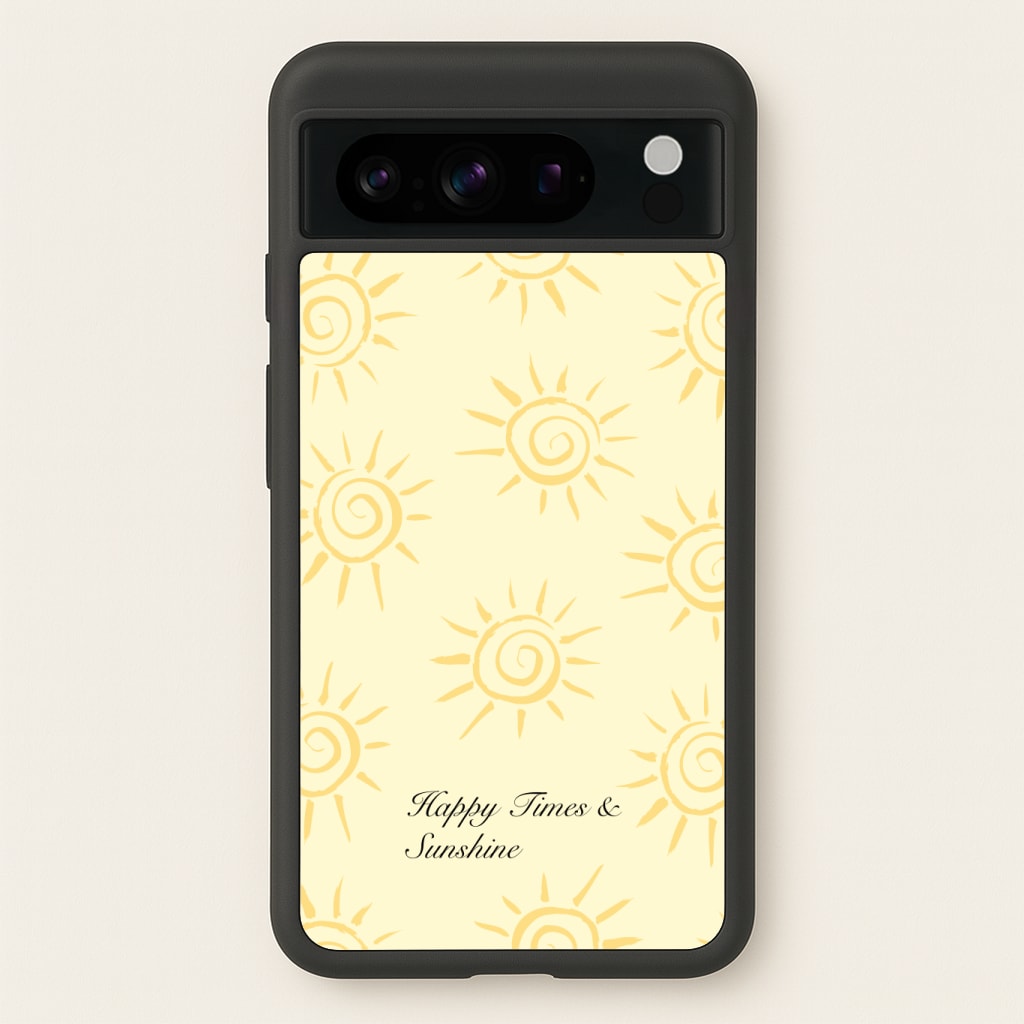 Happy Times And Sunshine Phone Case