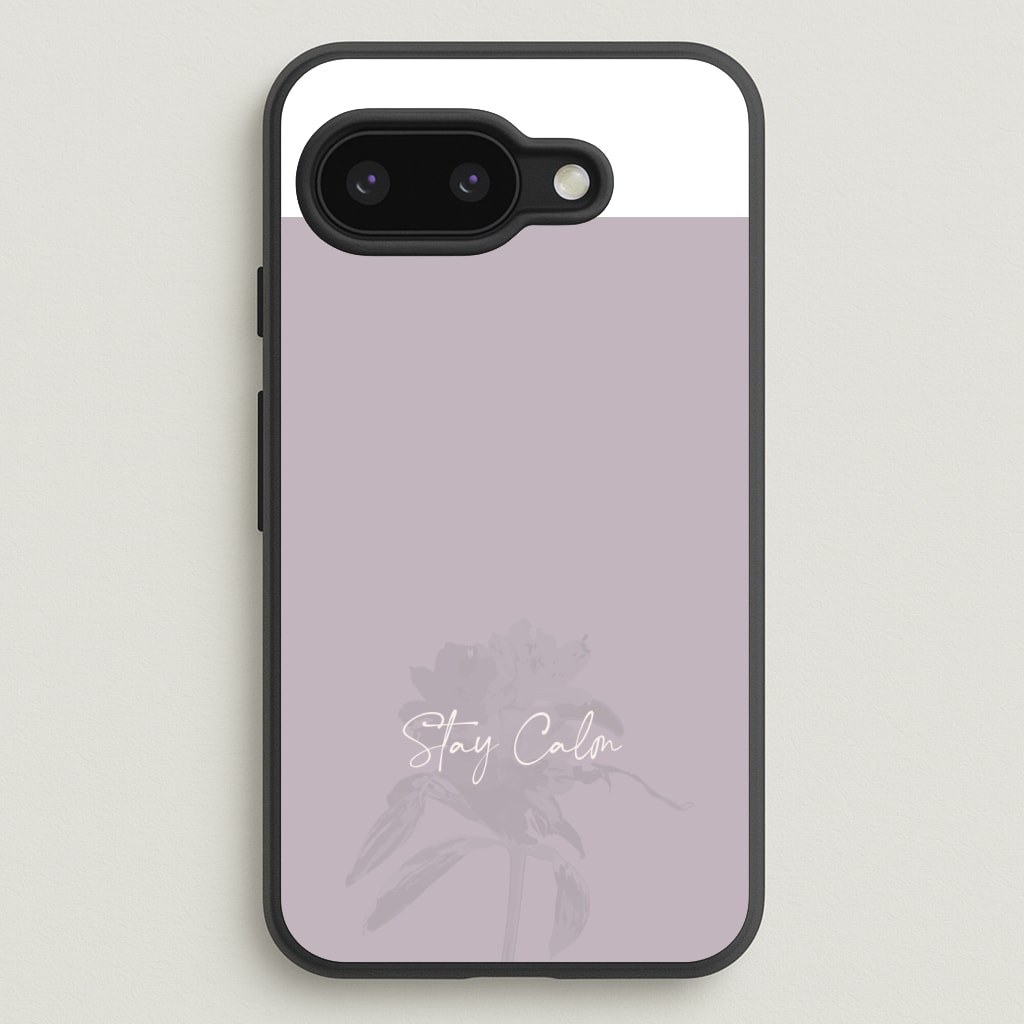 Mauve Stay Calm Phone Case