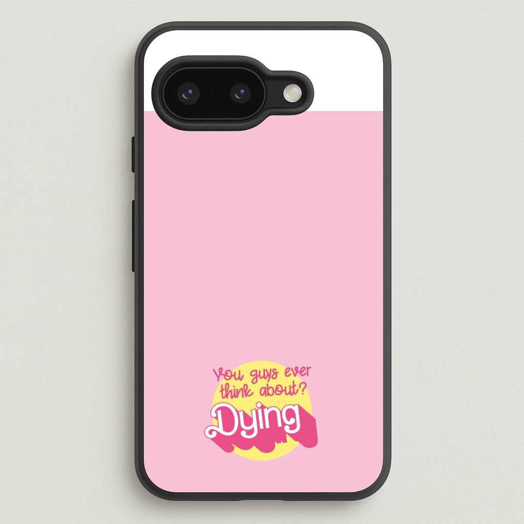 Do You Guys Ever Think About Dying? - Margot Phone Case