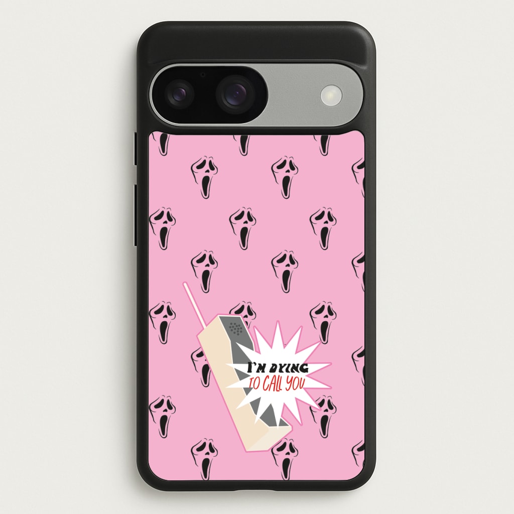 I'm Dying To Call You - Scream Phone Case