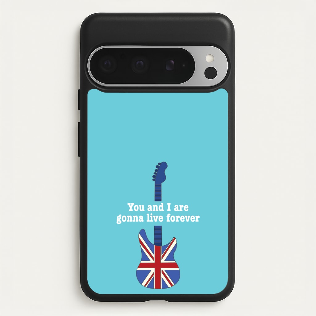 You And I Are Gonna Live Forever Phone Case