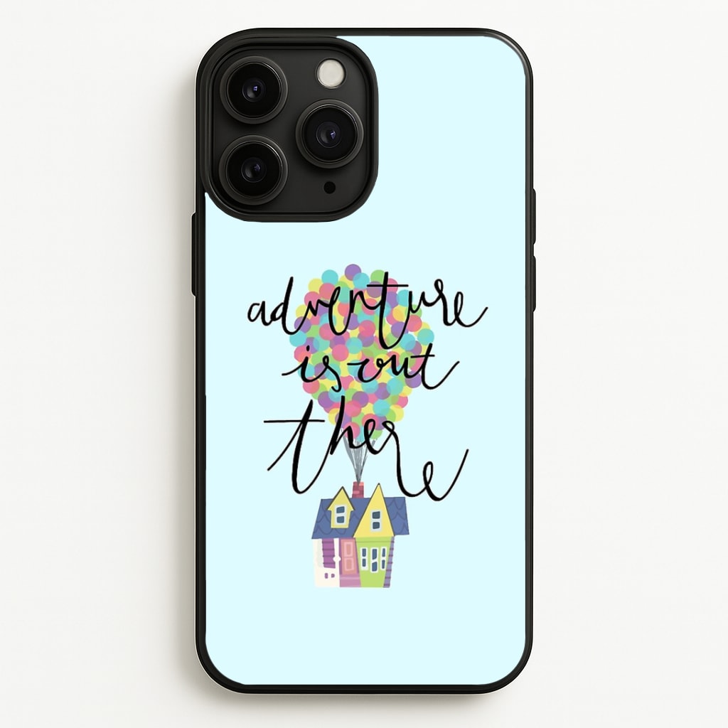 Adventure Is Out There Phone Case