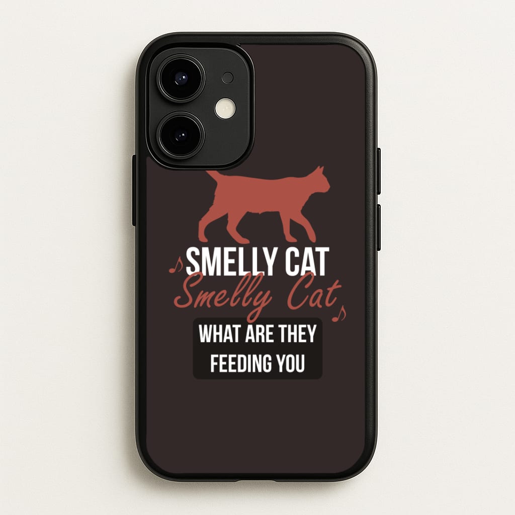 Smelly Cat Phone Case
