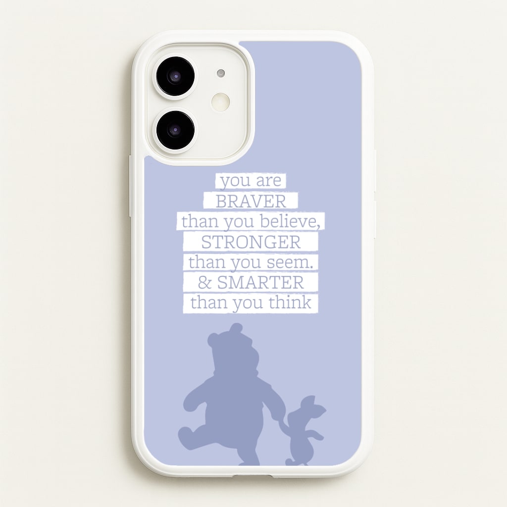 Braver, Stronger, Smarter Phone Case