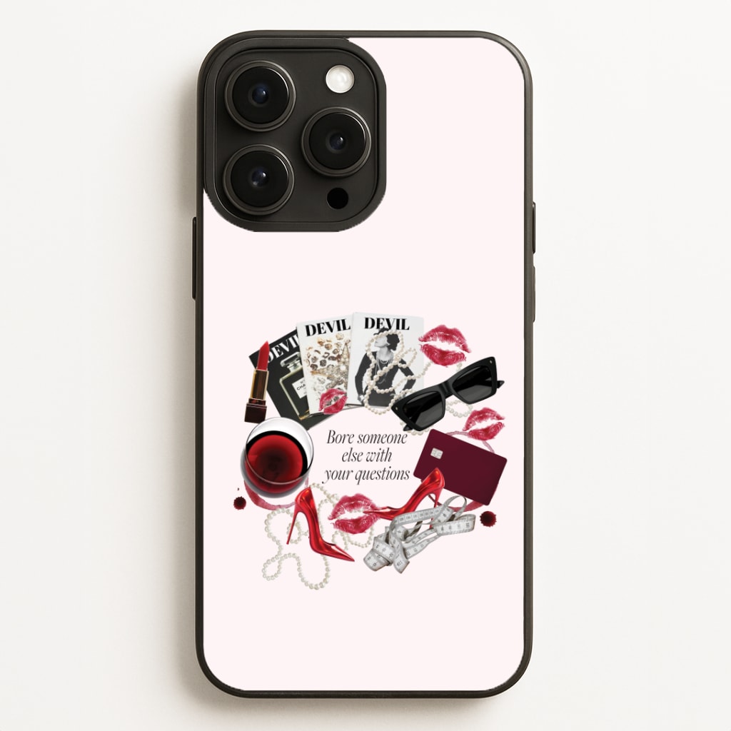 Bore Someone Else Phone Case