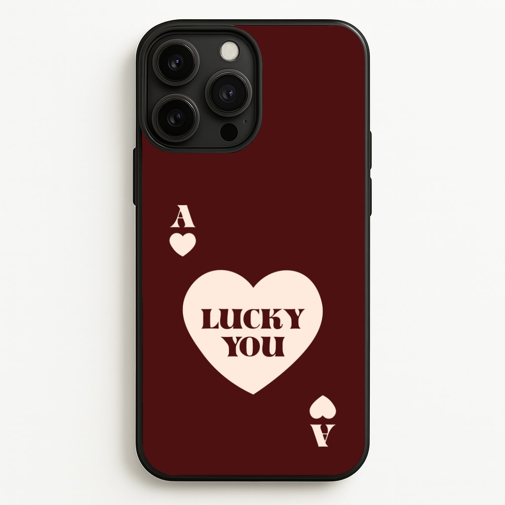 Ace Of Hearts Lucky You Phone Case