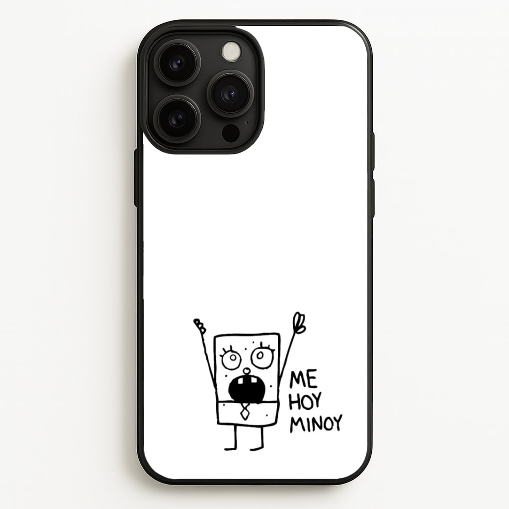 Doodlebob Me Hoy Minoy Phone Case