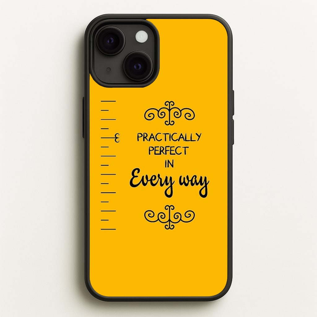 Practically Perfect - Poppins Phone Case