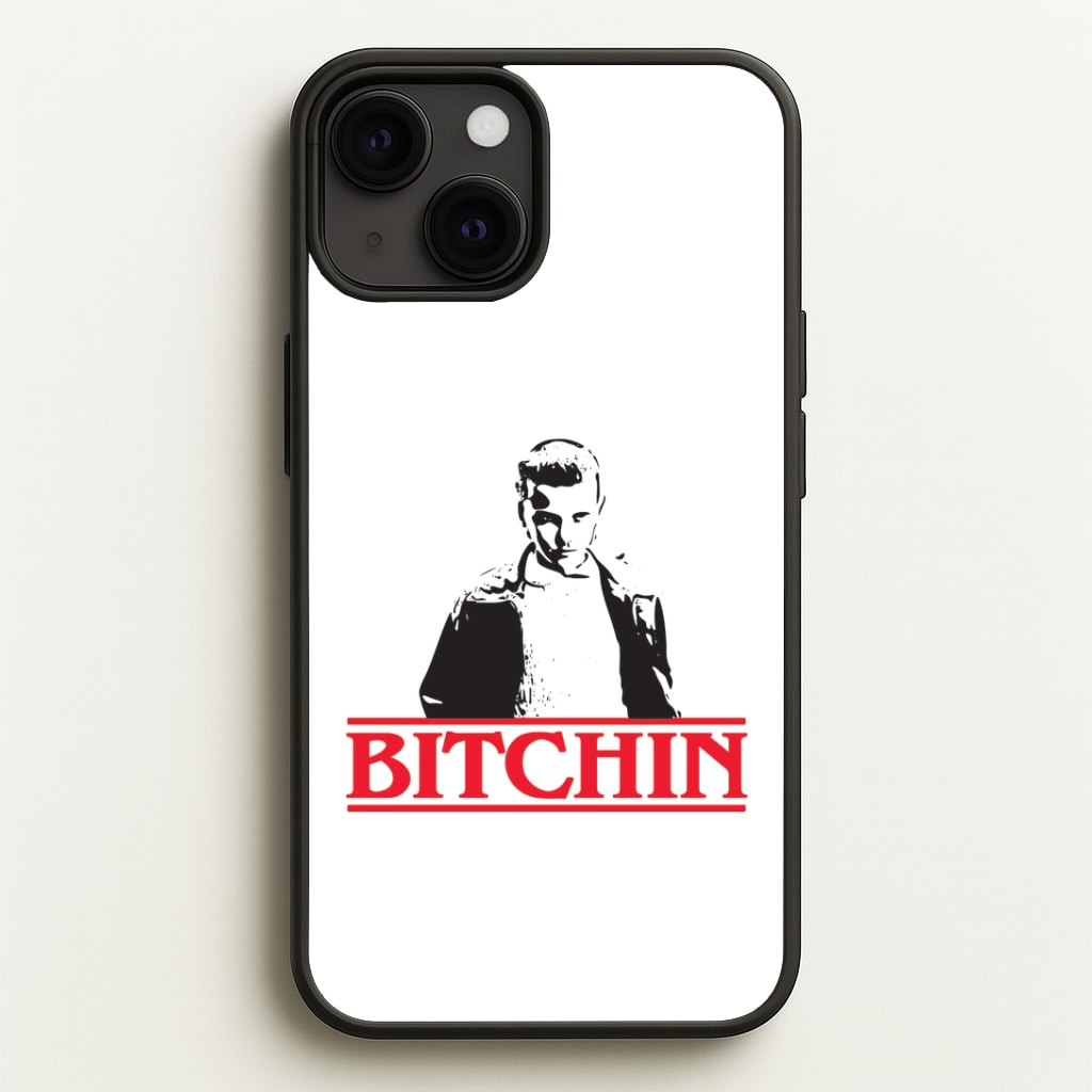 Eleven Bitchin' Phone Case