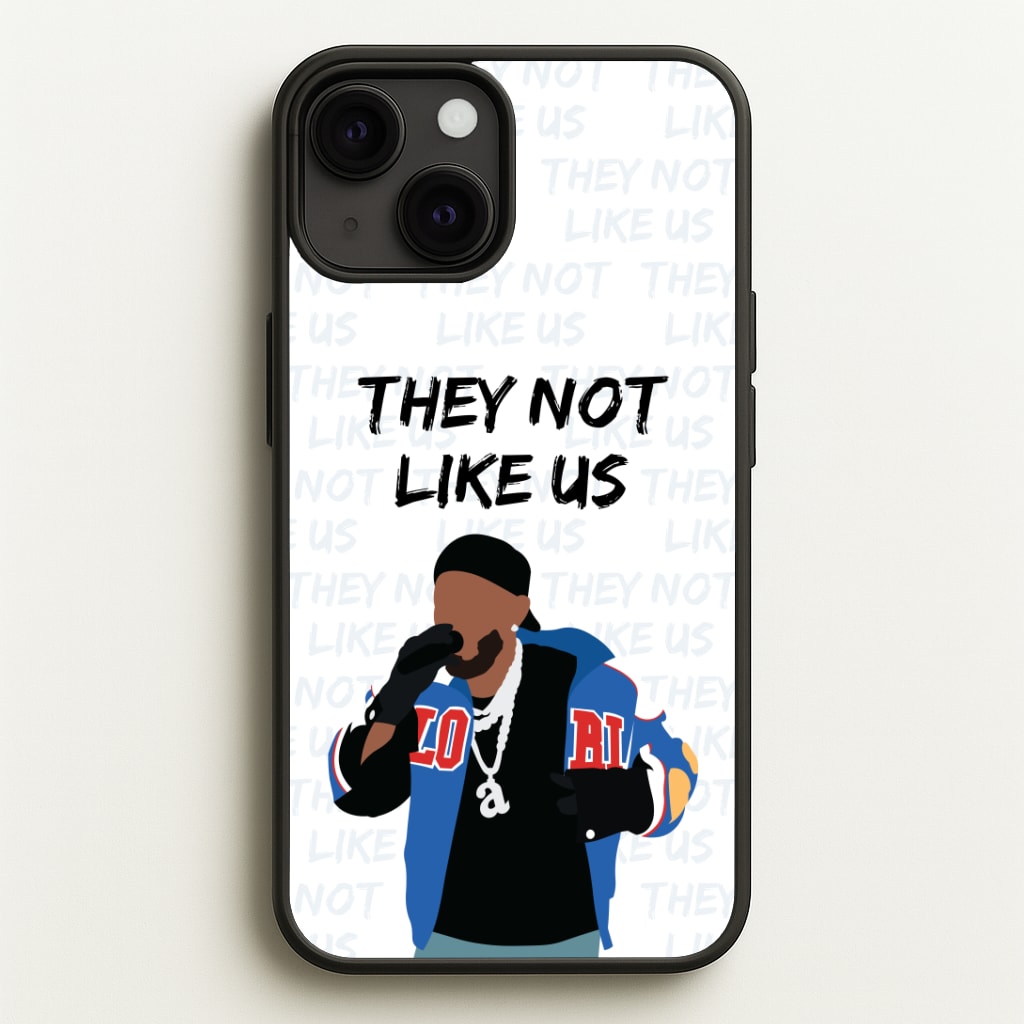 They Not Like Us Phone Case