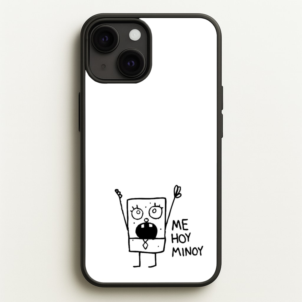 Doodlebob Me Hoy Minoy Phone Case